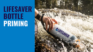 Priming video front page showing a LifeSaver Bottle being filled from a river
