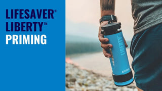 How to prime your LifeSaver Liberty
